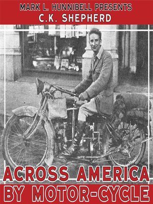 cover image of Across America by Motor-Cycle